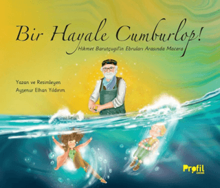 Bir Hayale Cumburlop! - Profil Kitap Kitap