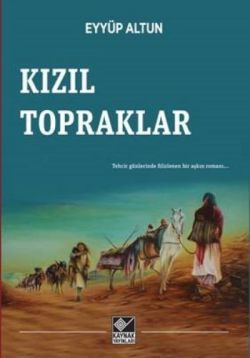 Kızıl Topraklar - Kaynak Yayınları Kitap