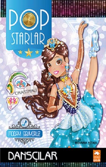 Pop Starlar Dansçılar -Modayı Seviyoruz - Eksik Parça Yayınları Kitap