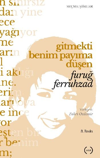 Gitmekti Benim Payıma Düşen - Islık Yayınları Kitap