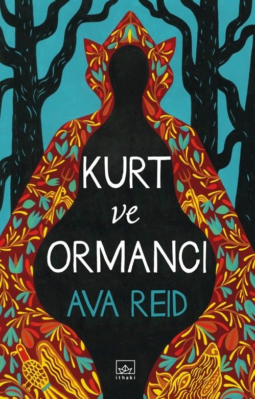 Kurt ve Ormancı - İthaki Yayınları Kitap
