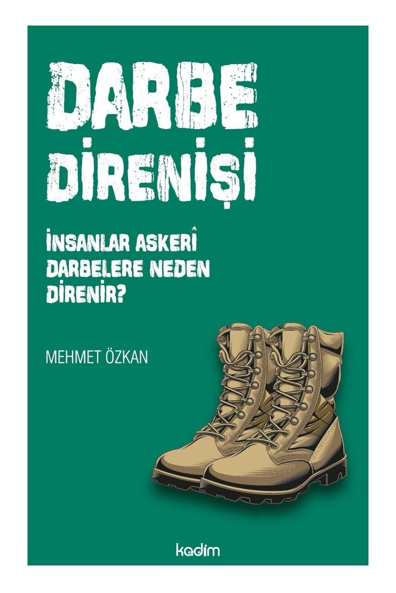 Darbe Direnişi - Kadim Yayınları Kitap