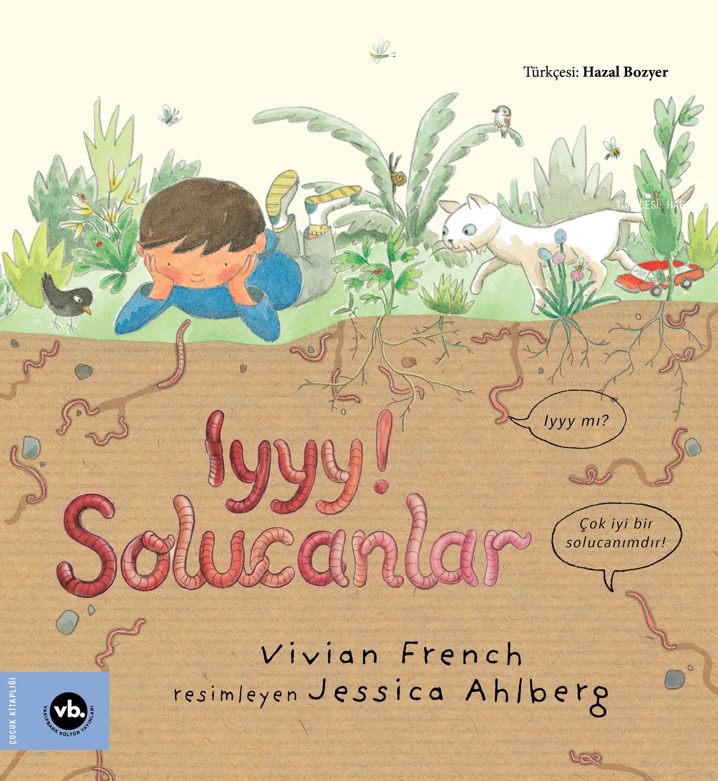Iyyy! Solucanlar - Vakıfbank Kültür Yayınları Kitap