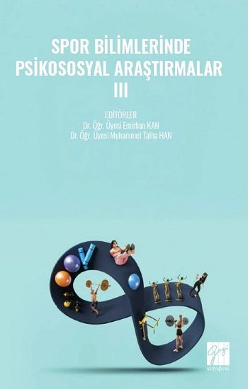 Spor Bilimlerinde Psikososyal Araştırmalar- 3 - Gazi Kitabevi Kitap