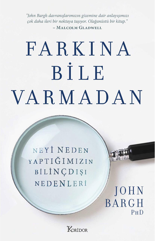 Farkına Bile Varmadan - Koridor Yayıncılık Kitap