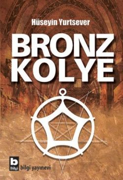 Bronz Kolye - Bilgi Yayınevi Kitap