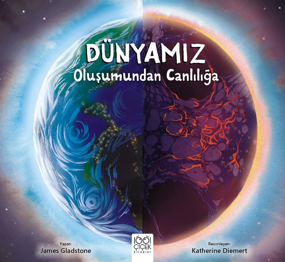 Dünyamız - Oluşumundan Canlılığa - 1001 Çiçek Kitaplar Kitap
