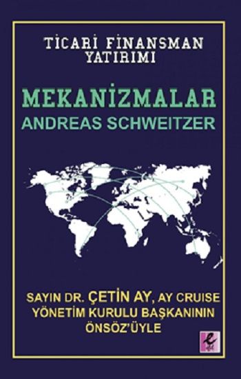 Mekanizmalar: Ticari Finansman Yatırımı (Sofcover) - Efil Yayınevi Kitap