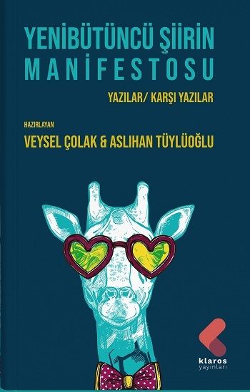 Yenibütüncü Şiirin Manifestosu - Klaros Yayınları Kitap