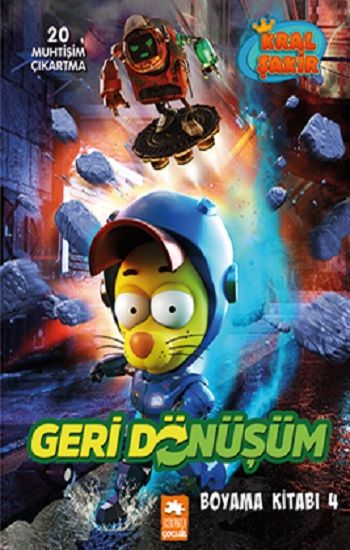 Kral Şakir Geridönüşüm Boyama Kitabı 4 - Eksik Parça Yayınları Kitap