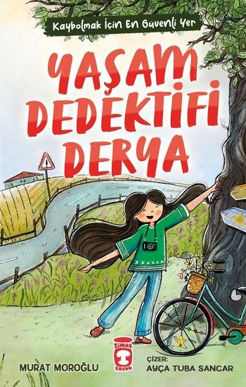 Yaşam Dedektifi Derya - Timaş Çocuk Kitap
