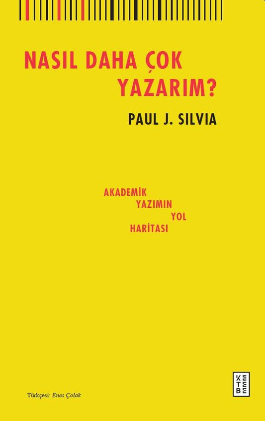 Nasıl Daha Çok Yazarım? - Ketebe Yayınları Kitap