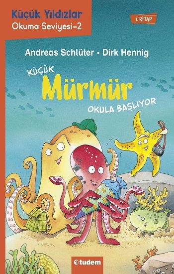 Küçük Mürmür Okula Başlıyor - Tudem Yayınları Kitap