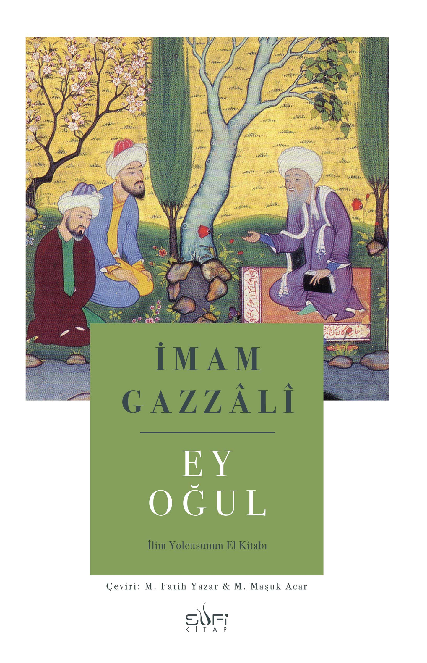 Ey Oğul - Sufi Kitap Kitap