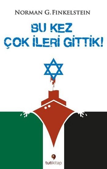 Bu Kez Çok İleri Gittik - Tuti Kitap Kitap