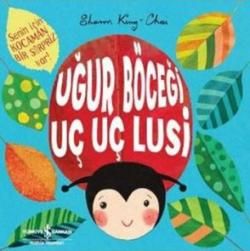 Uğur Böceği Uç Uç Lusi - İş Bankası Kültür Yayınları Kitap