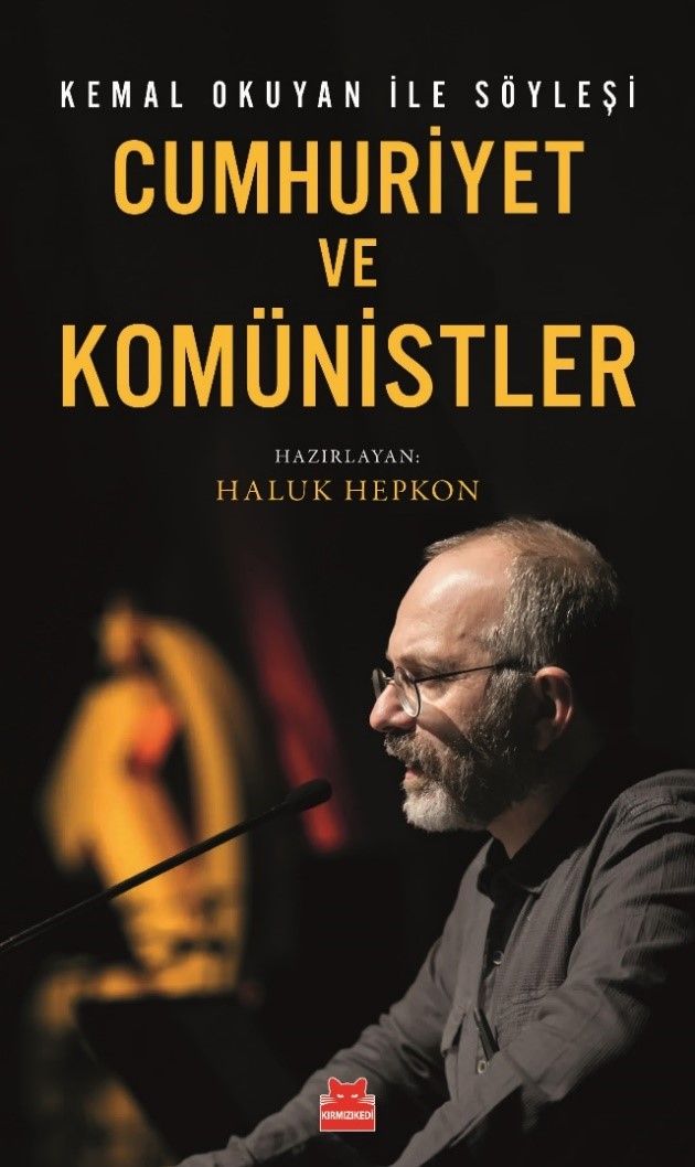 Cumhuriyet ve Komünistler - Kırmızı Kedi Yayınevi Kitap