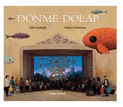 Dönme Dolap - Doğan Egmont Yayıncılık Kitap