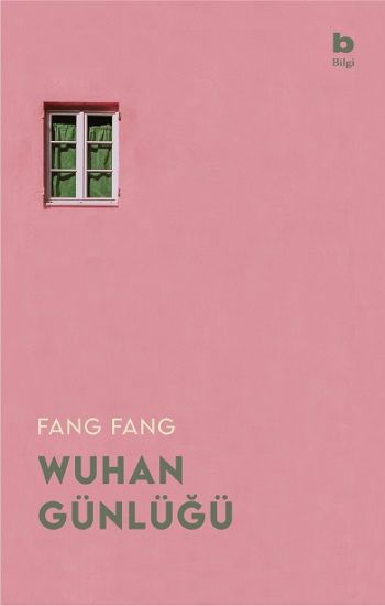 Wuhan Günlüğü - Bilgi Yayınevi Kitap