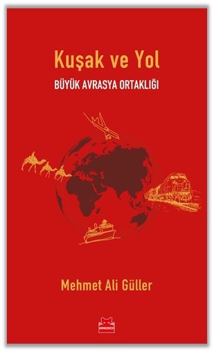 Kuşak ve Yol - Kırmızı Kedi Yayınevi Kitap