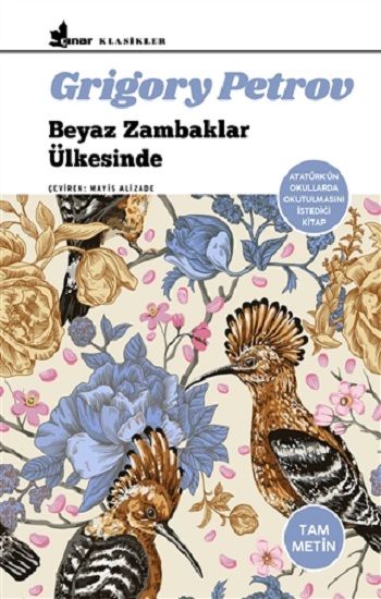 Beyaz Zambaklar Ülkesinde - Çınar Yayınları Kitap