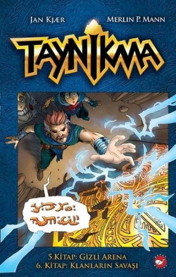 Taynikma - 5. Kitap Gizli Arena ve 6. Kitap Klanların Savaşı (Ciltli) - Beyaz Balina Yayınları Kitap