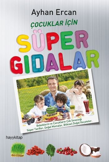 Çocuklar İçin Süper Gıdalar - Hayykitap Kitap