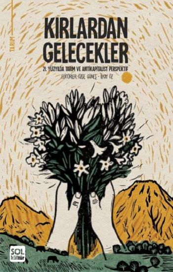 Kırlardan Gelecekler - Sol Kültür Kitap
