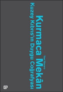 Kurmaca Mekan - Koç Üniversitesi Yayınları Kitap