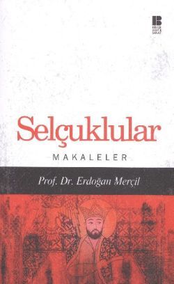 Selçuklular - Bilge Kültür Sanat Kitap