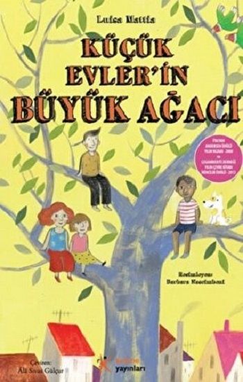 Küçük Evlerin Büyük Ağacı - Kelime Yayınları Kitap