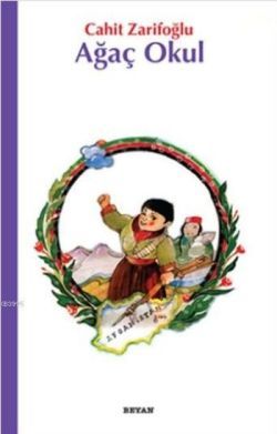 Ağaç Okul - Beyan Yayınları Kitap