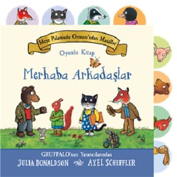Meşe Palamudu Ormanı’ndan Masallar - Merhaba Arkadaşlar (Ciltli) - Beta Kids Kitap