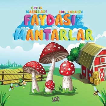 Faydasız Mantarlar - Yade Yayınları Kitap