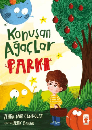 Konuşan Ağaçlar Parkı - Timaş Çocuk Kitap