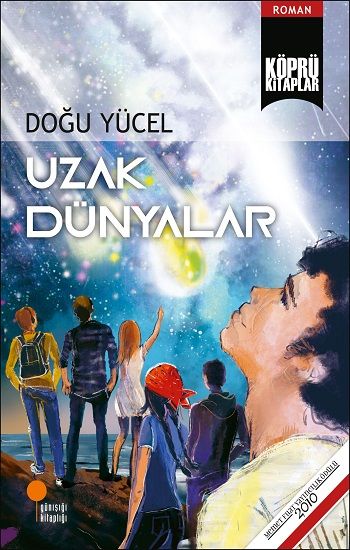 Uzak Dünyalar - Günışığı Kitaplığı Kitap
