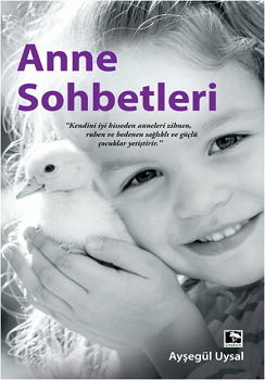 Anne Sohbetleri - Çınaraltı Yayınları Kitap