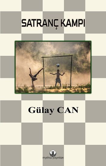 Satranç Kampı - Myrina Yayınları Kitap