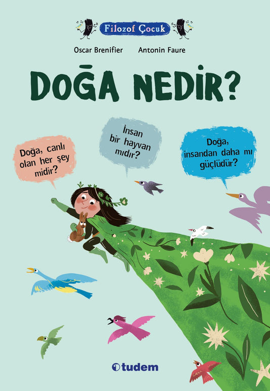 Filozof Çocuk - Doğa Nedir? - Tudem Yayınları Kitap