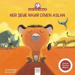Her Şeye Hayır Diyen Aslan - 1001 Çiçek Kitaplar Kitap