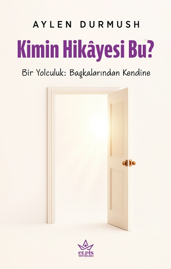 Kimin Hikayesi Bu? - Elpis Yayınları Kitap