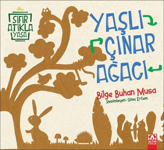 Yaşlı Çınar Ağacı - Altın Kitaplar Kitap