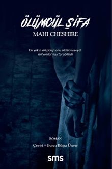 Ölümcül Şifa - Sms Yayınları Kitap