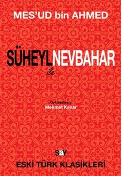 Süheyl ile Nevbahar Mes'ud Bin Ahmed Türkçe çocuk kitabı kapağı