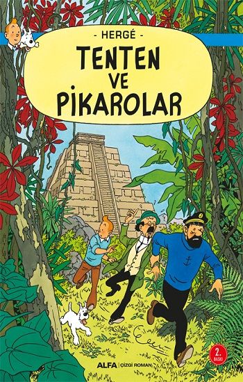 Tenten ve Pikarolar - Tenten'in Maceraları 23 - Alfa Yayınları Kitap