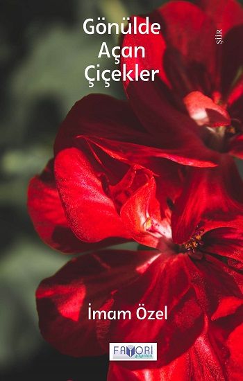 Gönülde Açan Çiçekler - Favori Yayınları Kitap