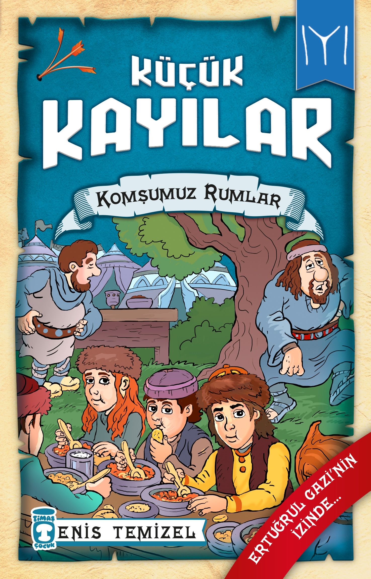 Komşumuz Rumlar - Küçük Kayılar 2 - Timaş Çocuk Kitap