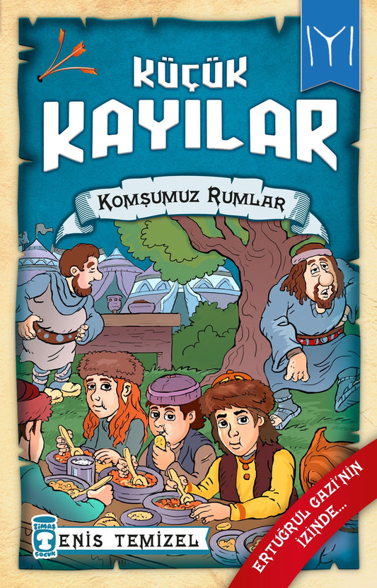 Komşumuz Rumlar - Küçük Kayılar 2 - Timaş Çocuk Kitap