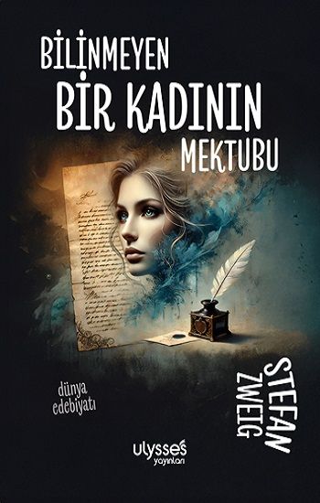 Bilinmeyen Bir Kadının Mektubu - Ulysses Yayınları Kitap