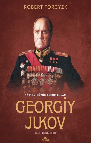 Georgiy Jukov - Kronik Kitap Kitap